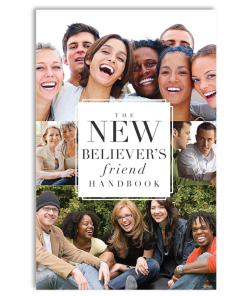 The New Believer's Friend Handbook