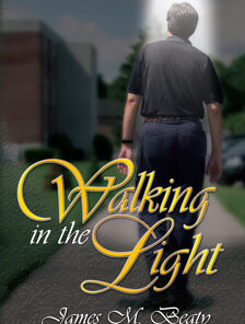 Walking in the Light