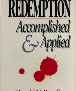 Redemption Accomplished & Applied