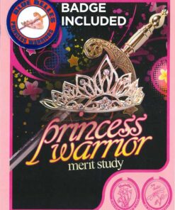 Princess Warriors Merit Study & Badge (Bluebelles)