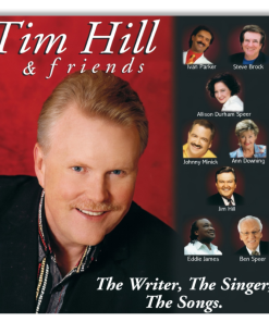 Tim Hill & Friends -- The Writer, The Singer, The Songs (Listening CD)