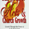The Book of Acts & Church Growth