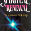 Spiritual Renewal: The Pain and the Glory