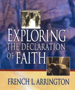 Exploring the Declaration of Faith