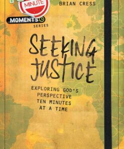10 Minute Moments: Seeking Justice