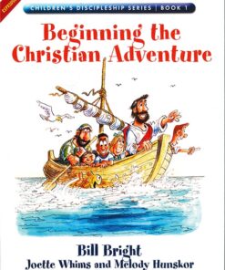 Beginning the Christian Adventure (Children's Discipleship 1)