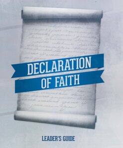 Declaration Of Faith (Leaders Guide)