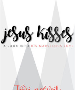 Jesus Kisses  PB