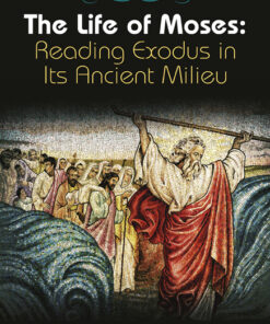The Life Of Moses