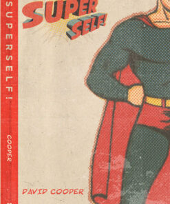 Super Self,Becoming all that Christ is calling you to be. PB