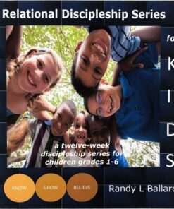RDM Relational Discipleship for Kids Leaders Guide