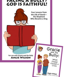 Gracie Vol 1 - Facing A Bully? God is Faithful! Leaders Guide & Gracie and the Bully Storybook COMBO
