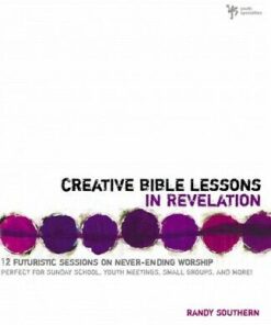 Creative Bible Lessons in Revelations