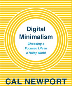 Digital Minimalism HC
