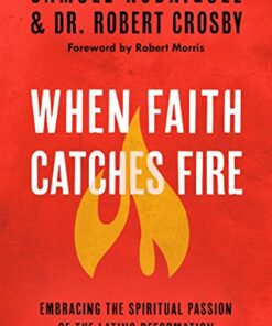 When Faith Catches Fire  PB