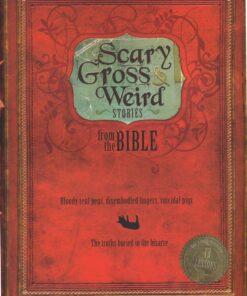 Scary, Gross And Weird Stories From The Bible