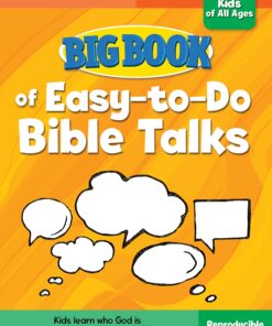 Big Book Of Easy-To-Do Bible Talks For Kids