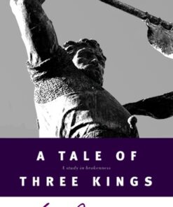 A Tale of Three Kings