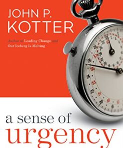A Sense of Urgency