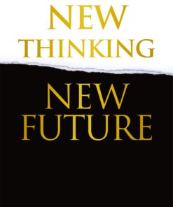 New Thinking New Future