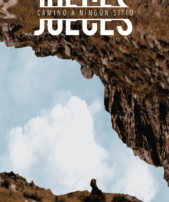 Jueces Camino a Ningun Sitio (Judges-By the Book Series)