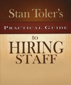 Practical Guide To Hiring Staff