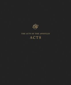 ESV Scripture Journal: Acts