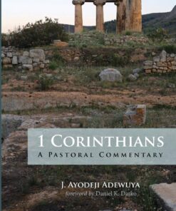 1 Corinthians: A Pastoral Commentary PB