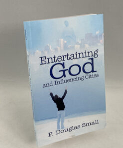 Entertaining God and Influencing Cities PB