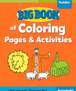 Big Book of Coloring Pages and Activities Toddlers