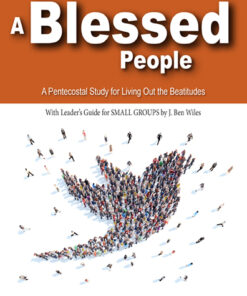 A Blessed People Vol. 5 / Discipling Pentecostals