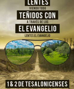 Lentes Tenidos Con El Evangelio (Gospel Colored-By the Book Series)