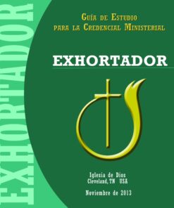 Guía de estudio para la Credencial Ministerial - EXHORTADOR