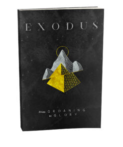 Exodus -From Groaning to Glory PB