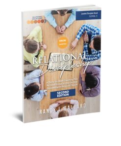 Relational Discipleship:  Leader Guide -  KNOW Level One (REVISED)