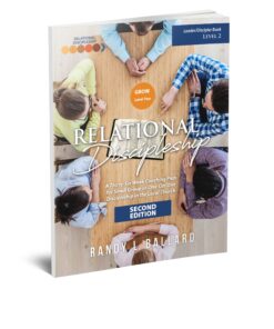 Relational Discipleship:  Leader Guide - GROW Level Two (REVISED)