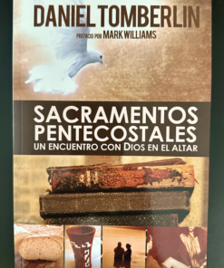 SACRAMENTOS PENTECOSTALES