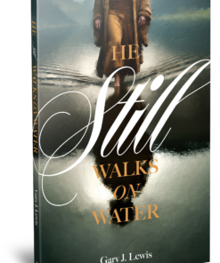 He Still Walks On Water
