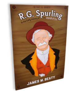 R.G. Spurling & the Early History of the Church of God