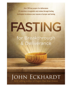 Fasting for Breakthrough and Deliverance