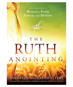 The Ruth Anointing