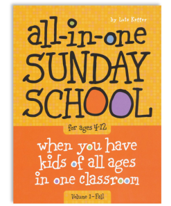 All In One Sunday School 4-12 Vol 1
