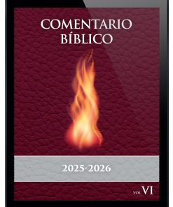 Comentario Bíblico 2025-2026: Vol. VI (Seven-Year Series) (Spanish Edition)