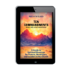 Ten Commandments: For Life and Ministry (KINDLE VERSION)