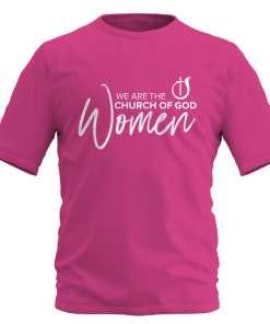 We Are the Church of God Women T-Shirt Pink