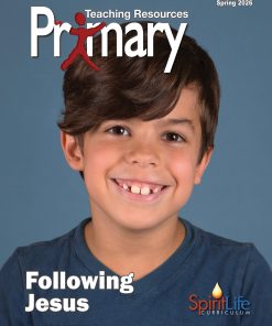 Spirit Life Primary Teaching Resources / Spring 2026
