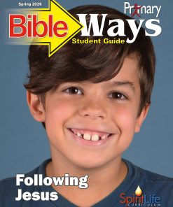 Spirit Life Primary Bible Ways Student Guide / Spring 2026