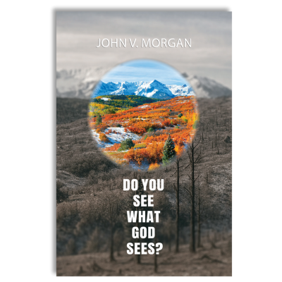 Do You See What God Sees?