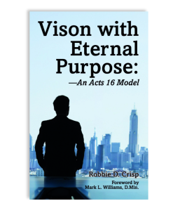 Vision with Eternal Purpose — An Acts 16 Model